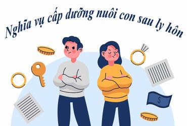 TƯ VẤN VỀ CHIA TÀI SẢN, NUÔI CON, CẤP DƯỠNG SAU LY HÔN